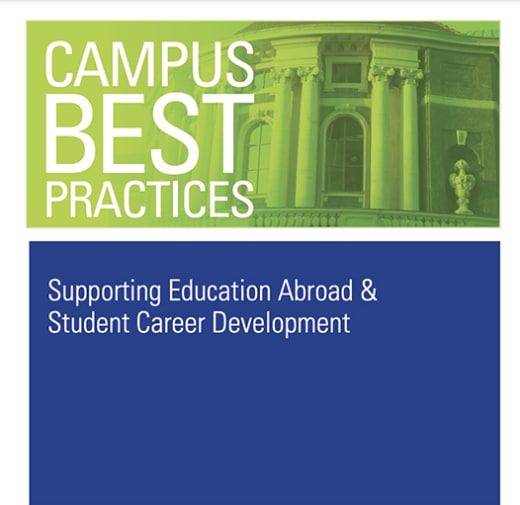 Campus Best Practices: Supporting Education Abroad & Student Career Development.