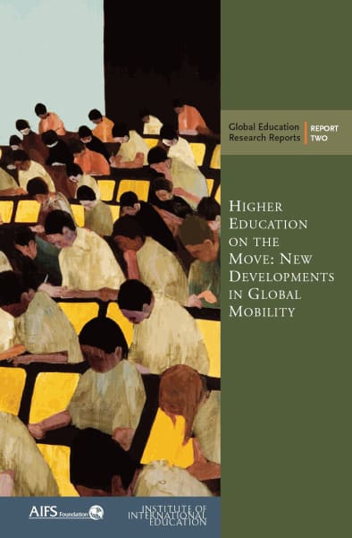 Higher Education on the Move: New Developments in Global Mobility.