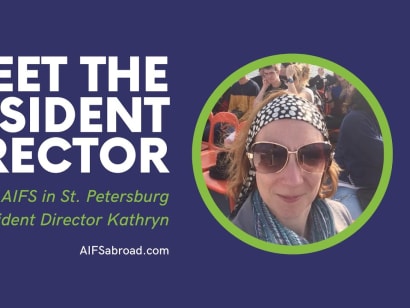 Study Abroad in Russia // Q&A with AIFS in St. Petersburg Resident Director Kathryn.