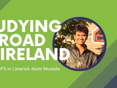 Study Abroad in Ireland | Q&A with AIFS in Limerick Alum Mustafa.