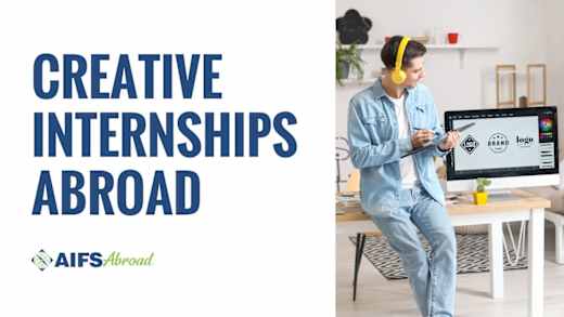 AIFS Abroad Creative internships Abroad Video.