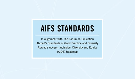AIFS Standards of Good Practice for Education Abroad.