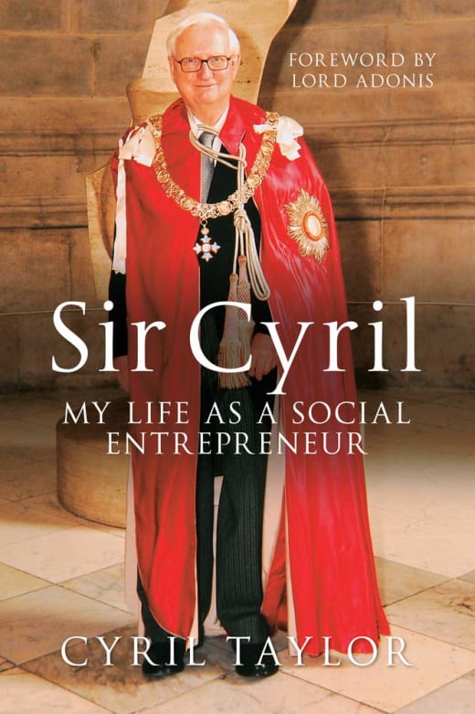 Sir Cyril: My Life as a Social Entrepreneur.